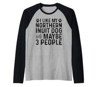 I Like My Northern Inuit Owner Funny Dog Lover Raglan Baseball Tee