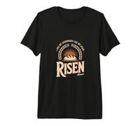I Like My Sourdough Like My Jesus Risen Amen Premium T-Shirt