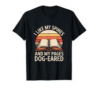 I Like My Spines and My Pages Dog-Eared T-Shirt