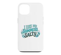 I Like My Summers Salty Beach Lover Ocean Cute Vacation Case for iPhone 13