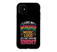 I Like My Worship Music Loud So I Can't Hear My Enemy Case for iPhone 11