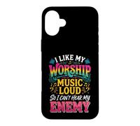 I Like My Worship Music Loud So I Can't Hear My Enemy Case for iPhone 16 Plus
