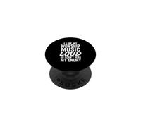 I Like My Worship Music Loud So I Can't Hear My Enemy Funny PopSockets Adhesive PopGrip