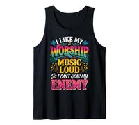 I Like My Worship Music Loud So I Can't Hear My Enemy Tank Top