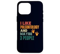 I Like Paleoontology And Maybe 3 People Introvert Scientist Case for iPhone 16 Pro Max