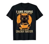 I Like People How I Like My Tea In A Bag Under Water T-Shirt