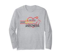 I Like People Under General Anesthesia Long Sleeve T-Shirt