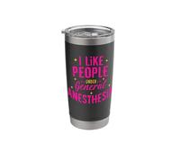 I Like People Under General Anesthesia Stainless Steel Insulated Tumbler