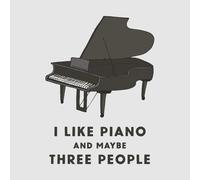 I Like Piano And Maybe Three People Men's T-Shirt - Grey - M - Grey