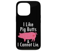 I Like Pig Butts & I Can't Lie Funny BBQ Grilling Pork Butt Case for iPhone 13 Pro