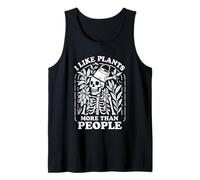 I Like Plants More Than People - Gardening Skeleton Flowers Tank Top
