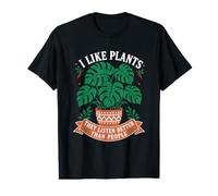 I Like Plants They Listen Better Than People Value Graphic T-Shirt