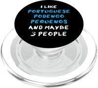 I Like Portuguese Podengo Pequenos And Maybe 3 People PopSockets PopGrip for MagSafe