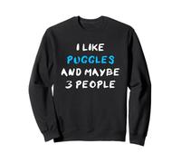 I Like Puggles And Maybe 3 People Pug Beagle Mix Puggle Sweatshirt