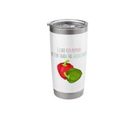 I Like red Peppers Better Than The Green Ones Stainless Steel Insulated Tumbler
