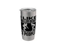 I Like Roller Derby and Maybe 3 People Roller Derby Stainless Steel Insulated Tumbler