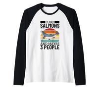 I Like Salmons and Maybe 3 People Funny Salmon Raglan Baseball Tee