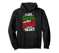 I Like Santa But Jesus Has My Heart Christian Holiday Pullover Hoodie