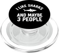 I Like Sharks And Maybe 3 People PopSockets PopGrip for MagSafe