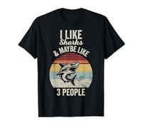 I Like Sharks and Maybe Like 3 People T-Shirt