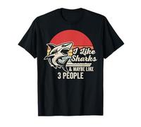 I Like Sharks & Maybe Like 3 People T-Shirt