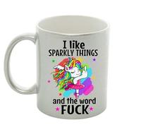 I Like Sparkly Things & The Word Fuck - Hilarious Unicorn Mug - Funny Gift for Friends - 11oz Ceramic Coffee Cup (Metallic Silver)