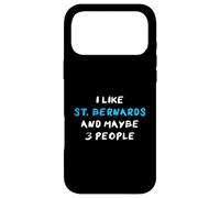 I Like St. Bernards And Maybe 3 People St. Bernard Case for iPhone 17 Pro Max