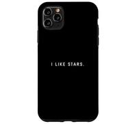 I Like Stars - Minimalist Funny Saying Planet Space Lover Case for iPhone 11 Pro Max