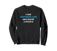 I Like Stephens Curs And Maybe 3 People Stephens Cur Sweatshirt