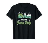 I Like The Air Clean And The Jokes Dirty Ecological Engineer T-Shirt