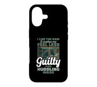 I Like The Rain Less Guilty For Huddling Inside Funny Case for iPhone 17