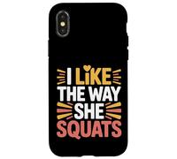 I Like The Way She Squats Gym Couple Husband Wife - Case for iPhone X/XS