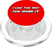 I like the way you work it | Song 1990's Music PopSockets PopGrip for MagSafe