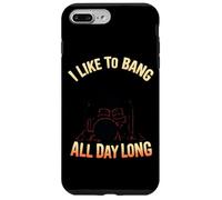 I Like To Bang All Day Long Drummer Case for iPhone 7 Plus/8 Plus
