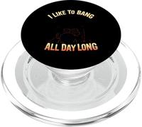 I Like To Bang All Day Long Drummer PopSockets PopGrip for MagSafe