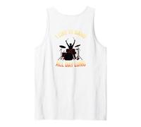 I Like to Bang All Day Long Drummer Tank Top