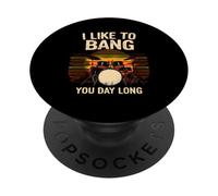 I Like To Bang You Day Long Drum Set Sunset PopSockets Adhesive PopGrip