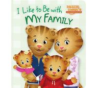 I Like to Be with My Family (Daniel Tiger's Neighborhood)