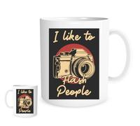 I Like to Flash People - Photography Design11oz Mug for Tea or Coffee