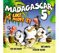 Madagascar 5 I Like To Move It - The Hit Al (CD)