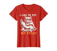 I Like to Pet My Pussy T-Shirt, Women, Red, Medium