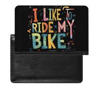 I Like to Ride My Bike Passport Cover Case Wallet for Men Women with Card Holder Travel Essentials