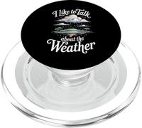 I Like To Talk About The Weather Forecast Banter - PopSockets PopGrip for MagSafe