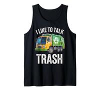I Like to Talk Trash Waste Management Garbage Collector Tank Top