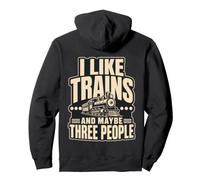 I Like Trains And Maybe Three People Pullover Hoodie