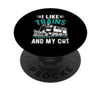 I Like Trains And My Cat PopSockets Adhesive PopGrip