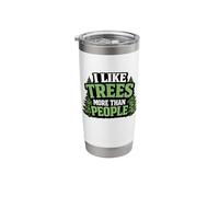 I Like Trees More Than People Funny Sarcastic Graphic Stainless Steel Insulated Tumbler