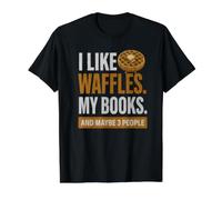 I Like Waffles My Books and Maybe 3 People Value Graphic T-Shirt, Men, Black, S