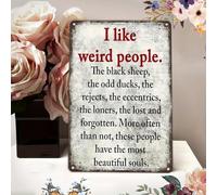 I Like Weird People Vintage Tin Sign - Versatile & Durable Wall Mount Decor for All Settings