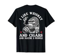 I Like Whiskey and Cigars and Maybe 3 People Monkey On Back T-Shirt